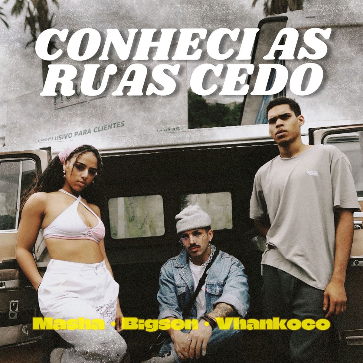 Conheci as Ruas Cedo - Single by Bigson, Vhankoko & Masha album cover