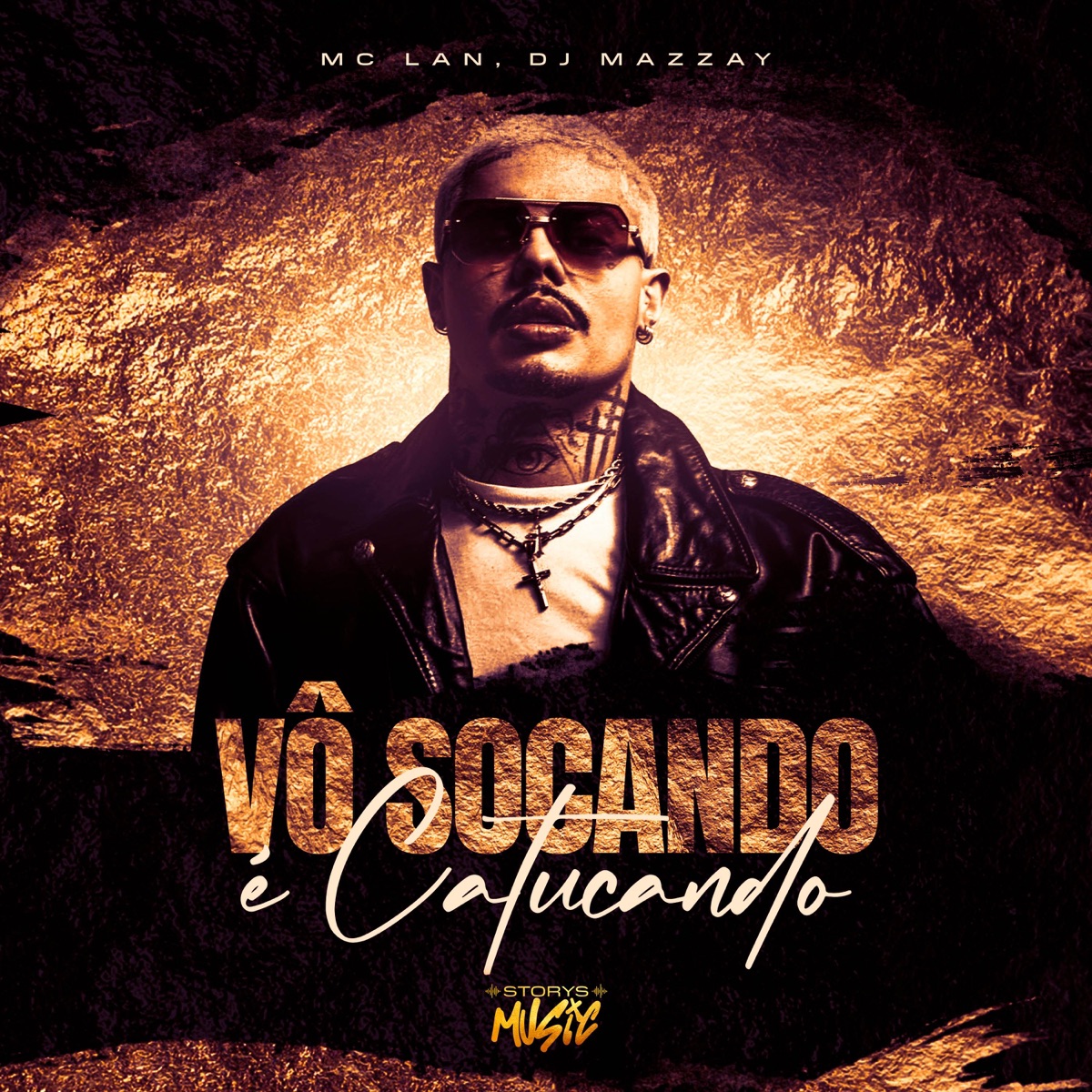 Vô Socando é Catucando - Single by DJ MAZZAY, Storys Music & MC Lan album cover