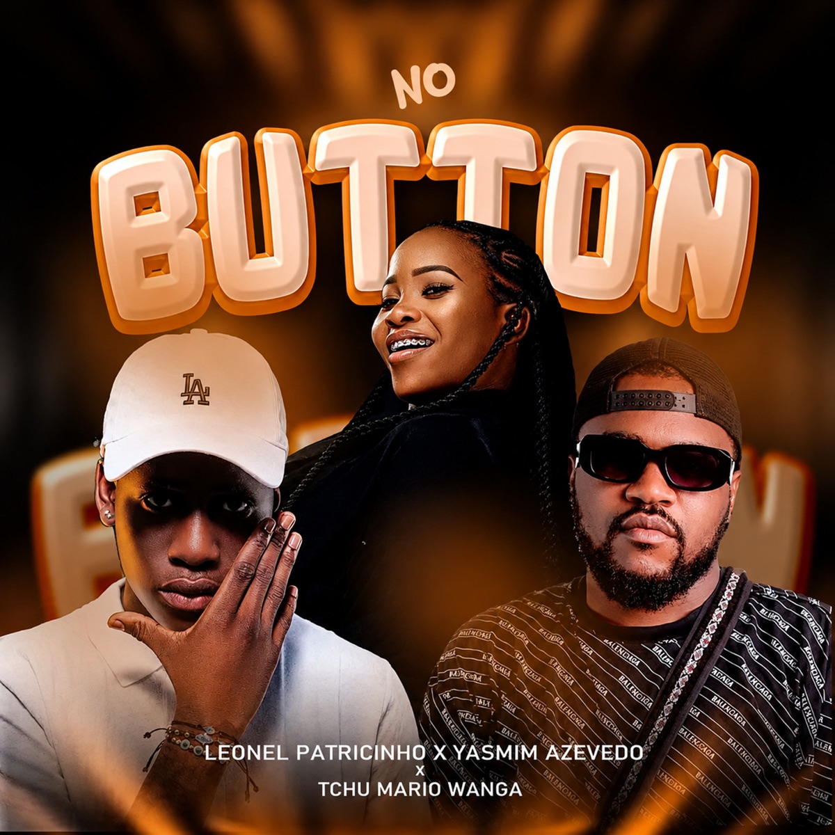 No Button - Single by LEONEL PATRICINHO, Yasmim Azevedo & Tchu Mário Wanga album cover