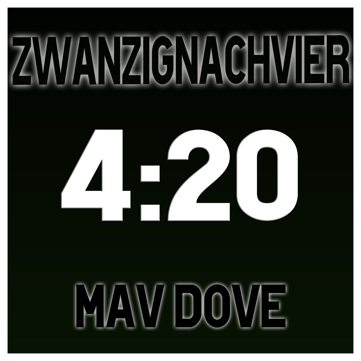 ZwanzigNachVier - Single by Mav Dove album cover