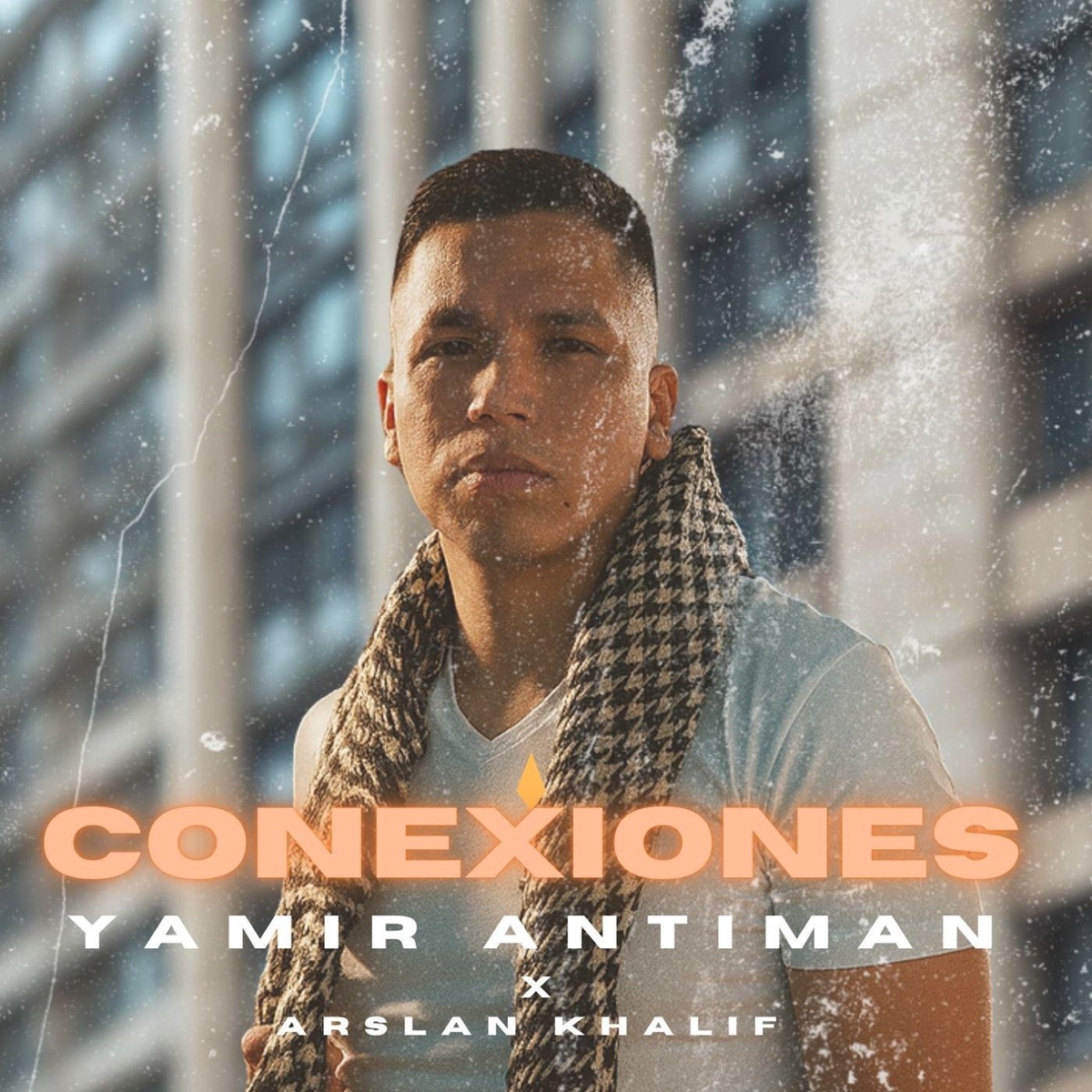 Conexiones - Single by Yamir antiman & Arslan Khalif album cover
