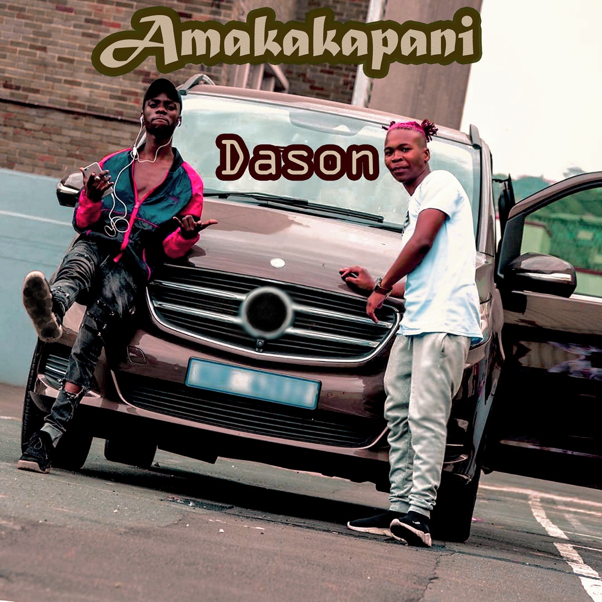 Amakakapani (feat. Manqonqo) - Single by Dason album cover
