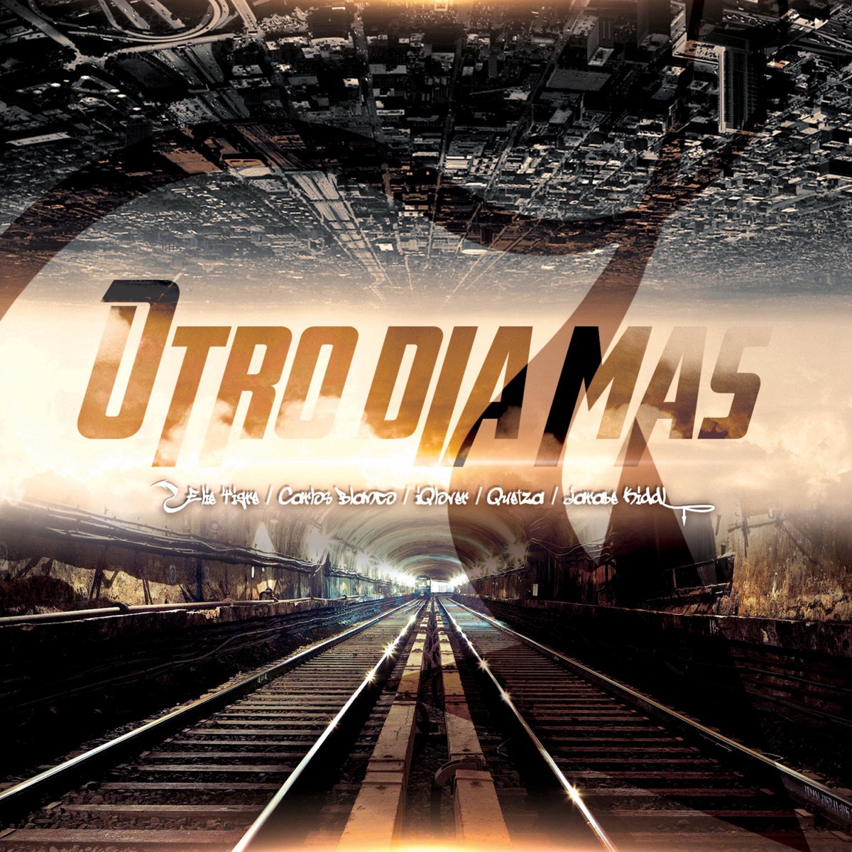 Otro Día Mas (feat. Nengo El Quetzal, Jarabe Kidd) - Single by Elie Tigre, Carlos Blanco & iQlover album cover
