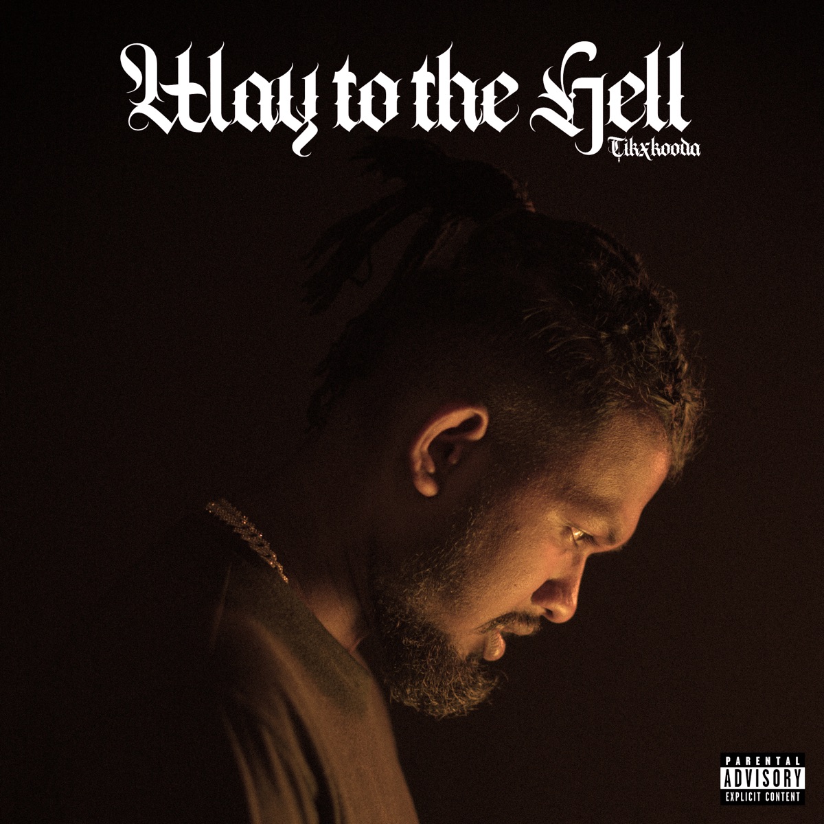 Way To the Hell - Single by Tikx Kooda album cover