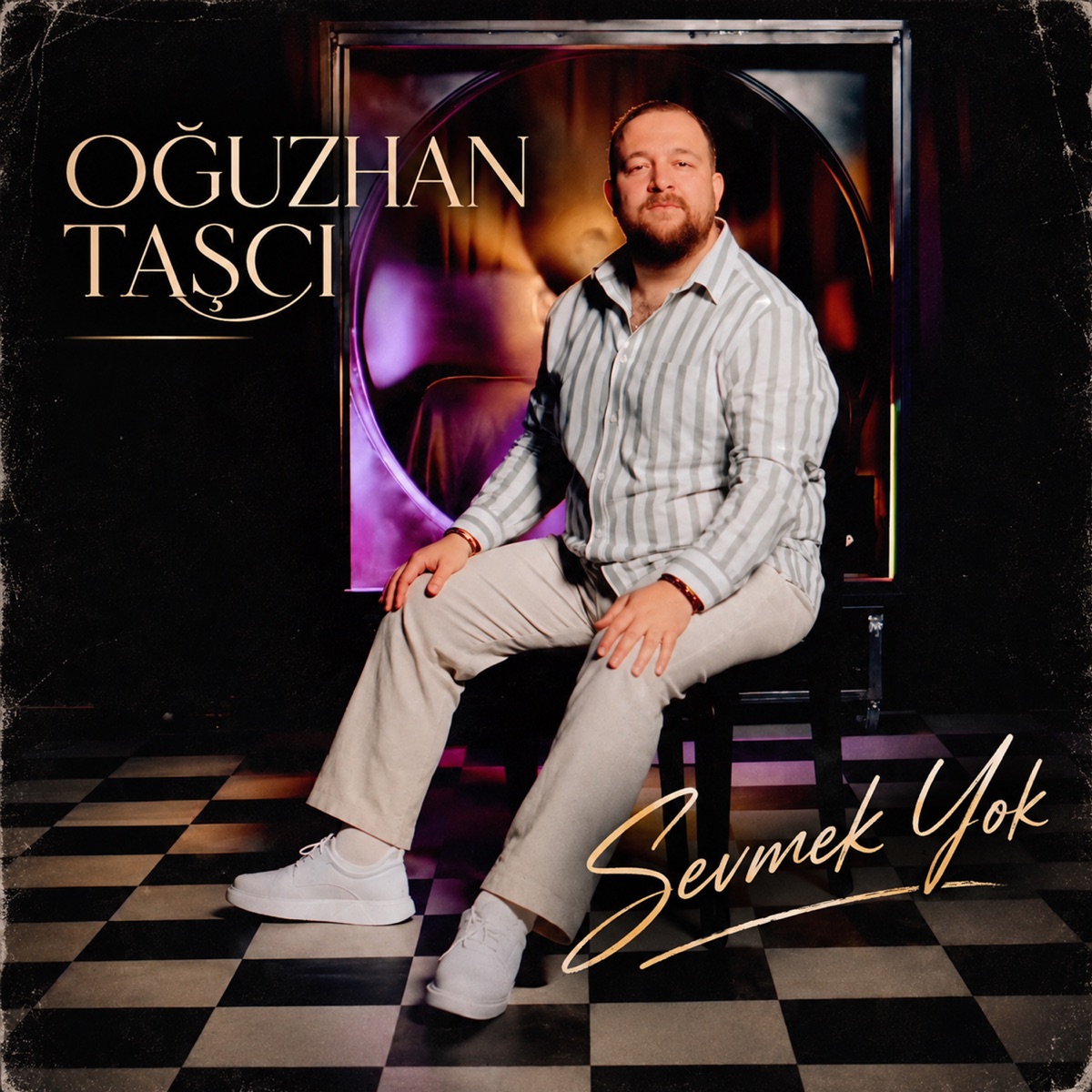 Sevmek Yok - Single by Oğuzhan Taşcı & Kaiser album cover