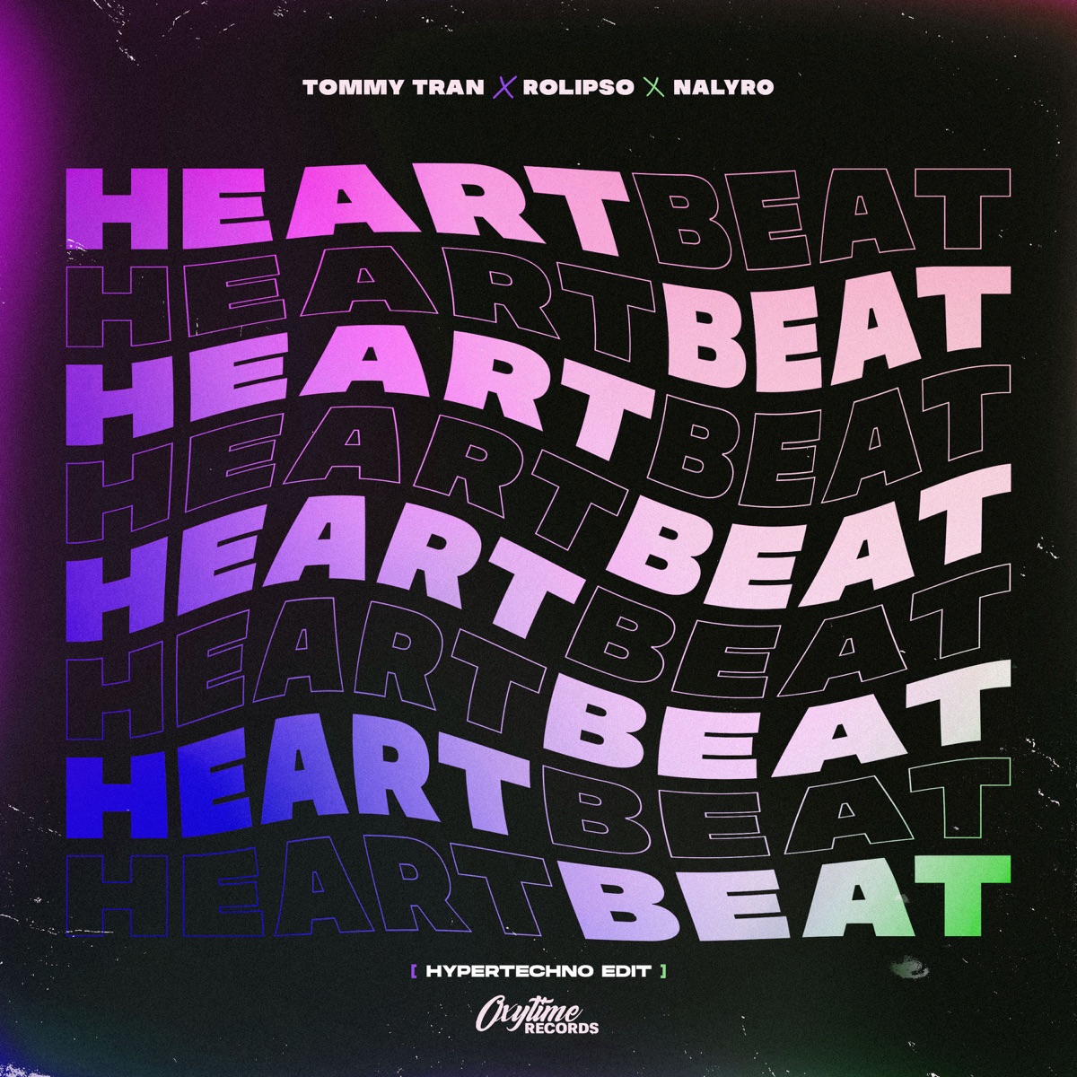 Heartbeat (feat. Rolipso) [Hypertechno Edit] - Single by Tommy Tran & NALYRO album cover