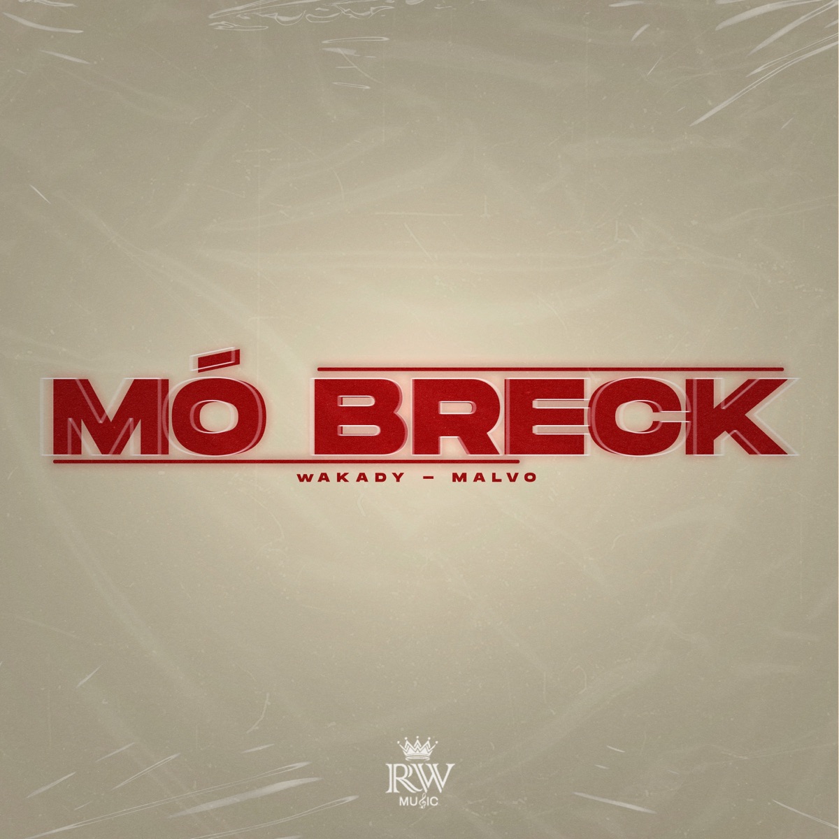 Mó Breck - Single by Wakady & Malvo album cover