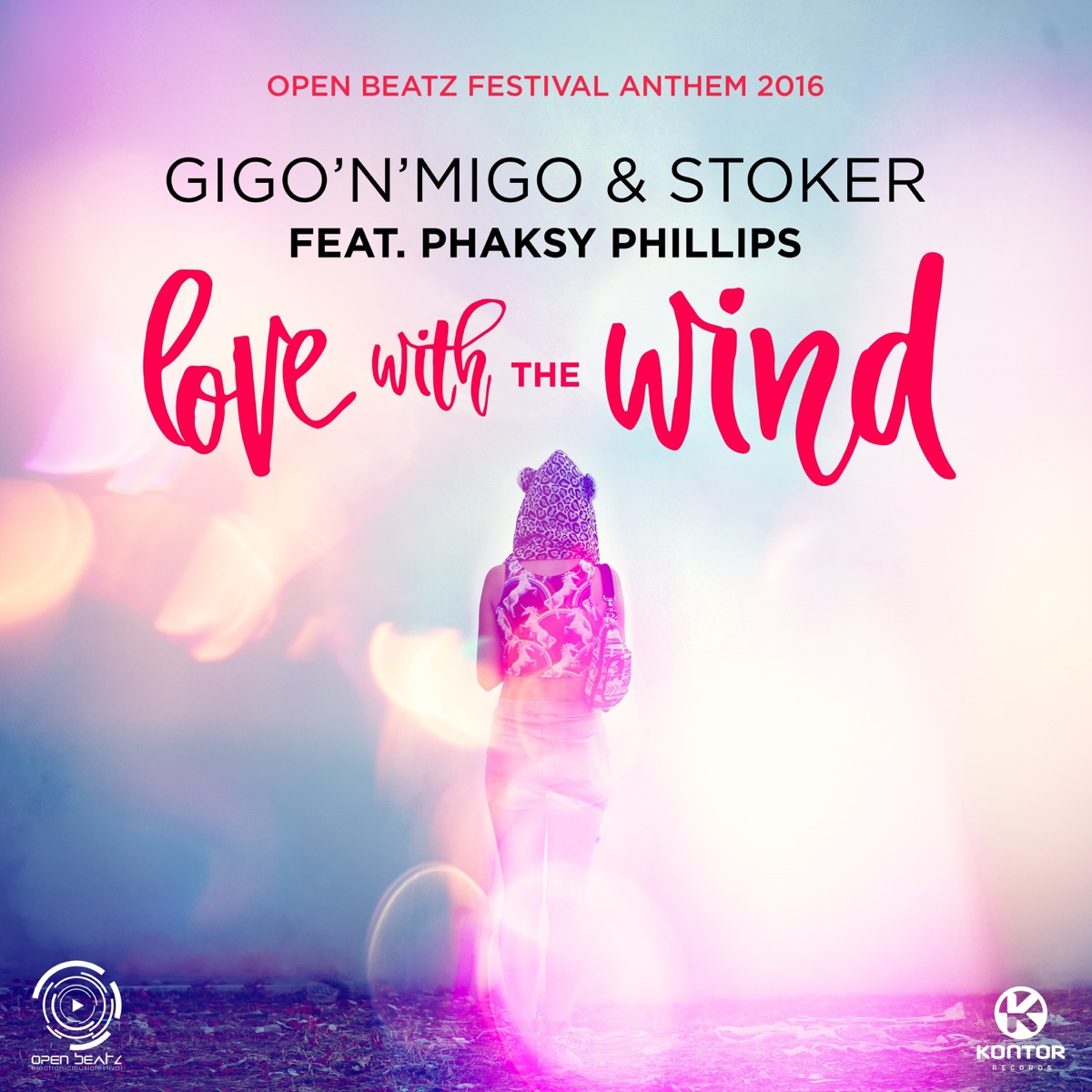 Love with the Wind (Open Beatz Festival Anthem 2016) [feat. Phaksy Phillips] - Single by Gigo'n'Migo & Stoker album cover