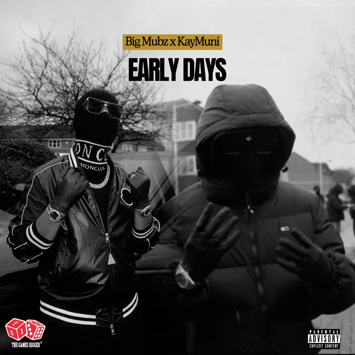Early Days - Single by Big Mubz & KayMuni album cover