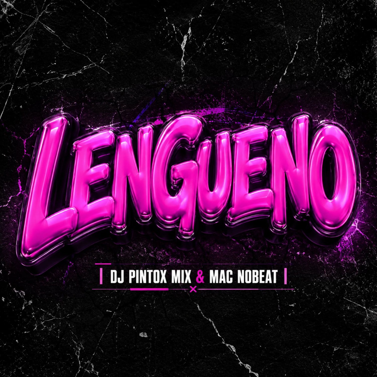 LENGUENO - Single by Dj Pintox Mix & MAC NOBEAT album cover