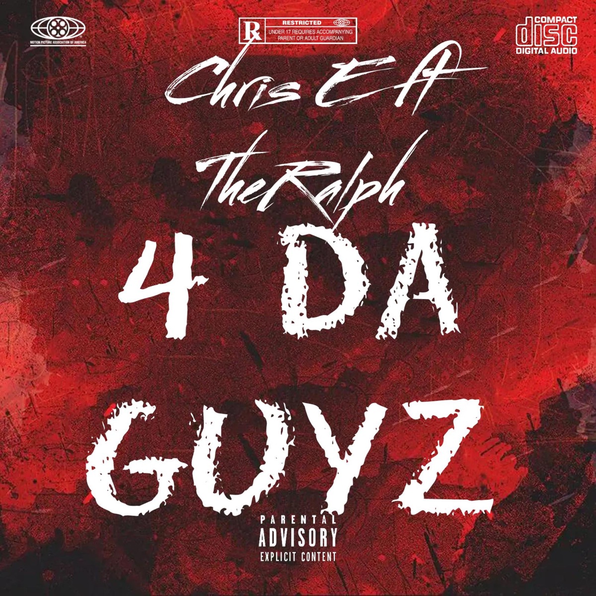 4 DA GUYZ (feat. TheRalph) - Single by Chris E album cover