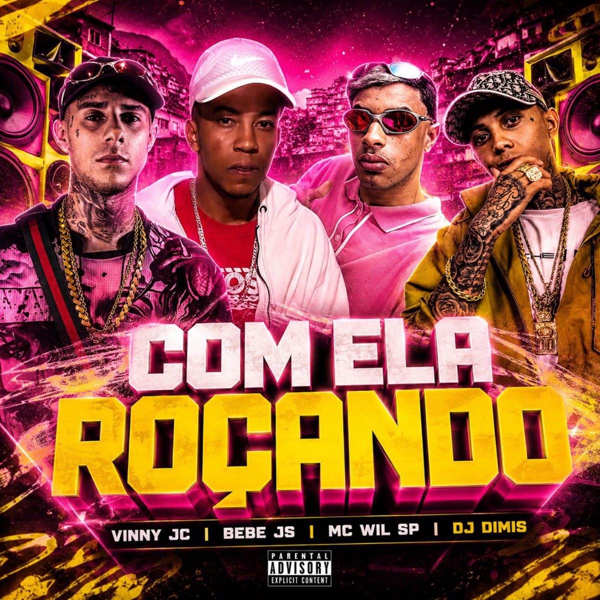 Com Ela Roçando (feat. Next Records) - Single by Mc vinny jc, MC Bebe Js, DJ DIMIS & mc wil sp album cover