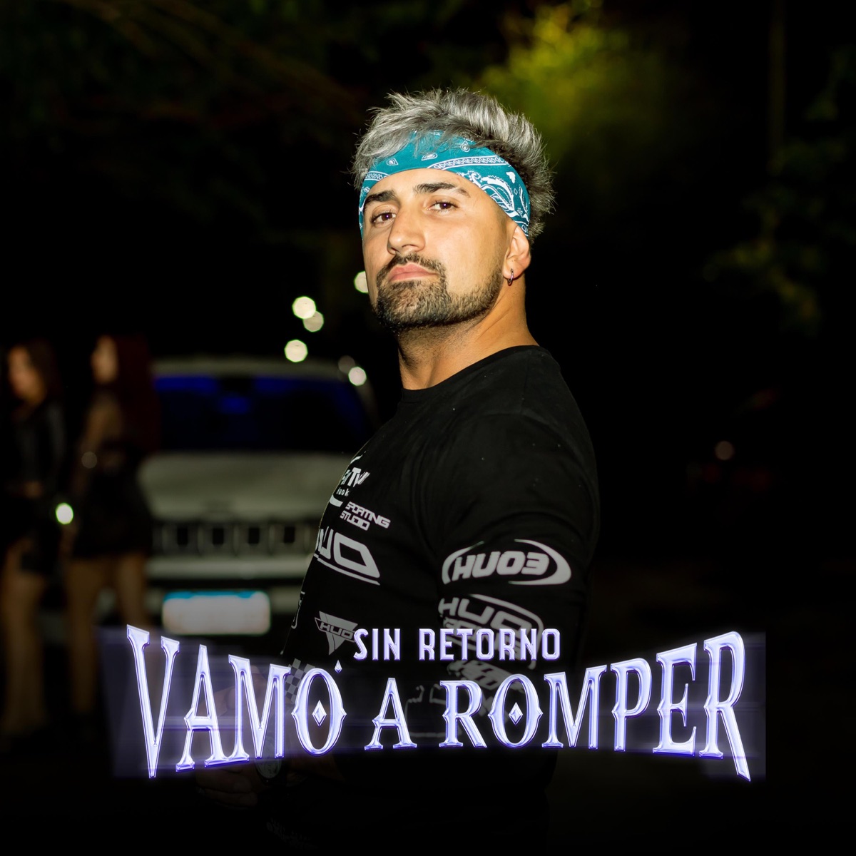 Vamo' A Romper - Single by Sin Retorno album cover