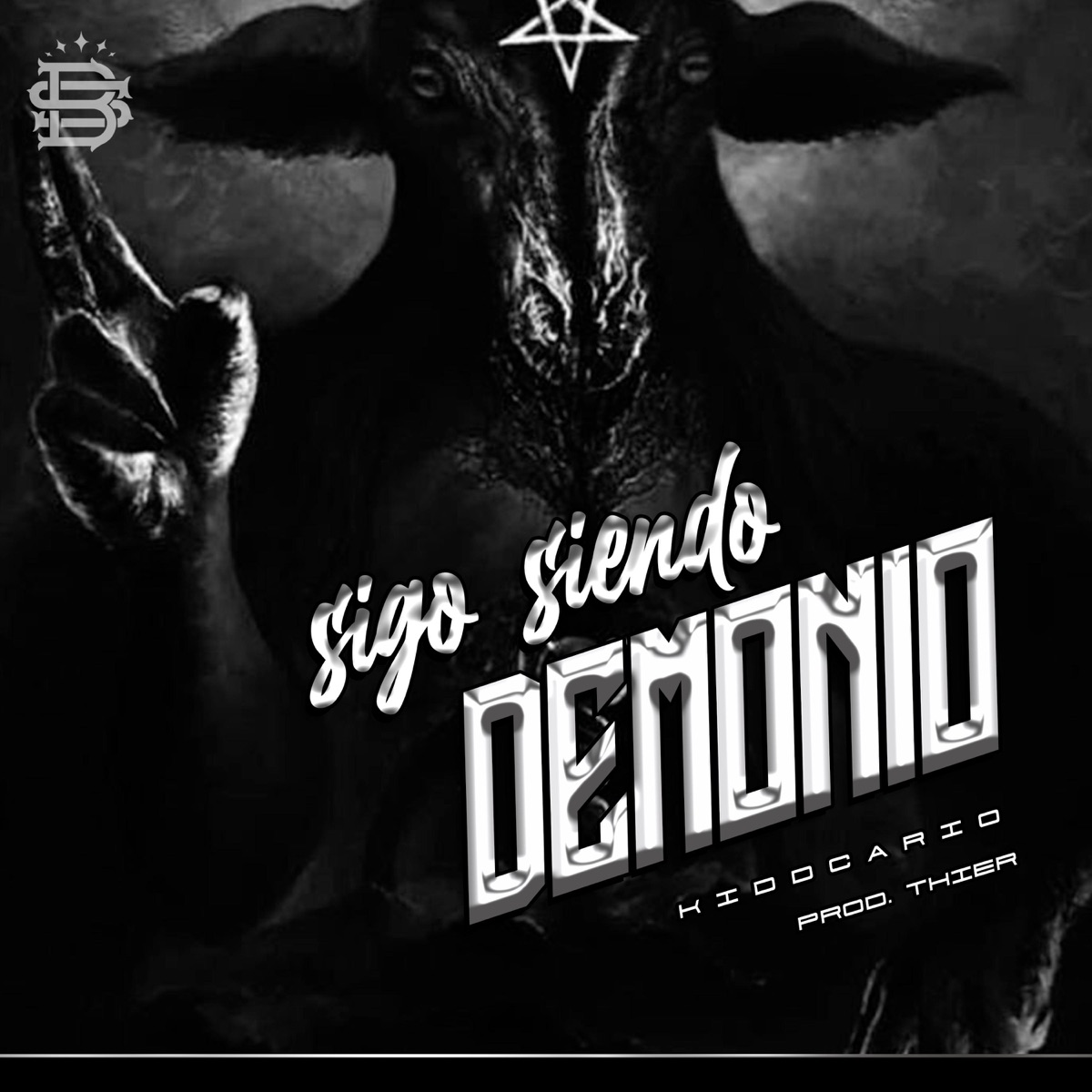 Sigo Siendo Demonio - Single by Kiddcario album cover