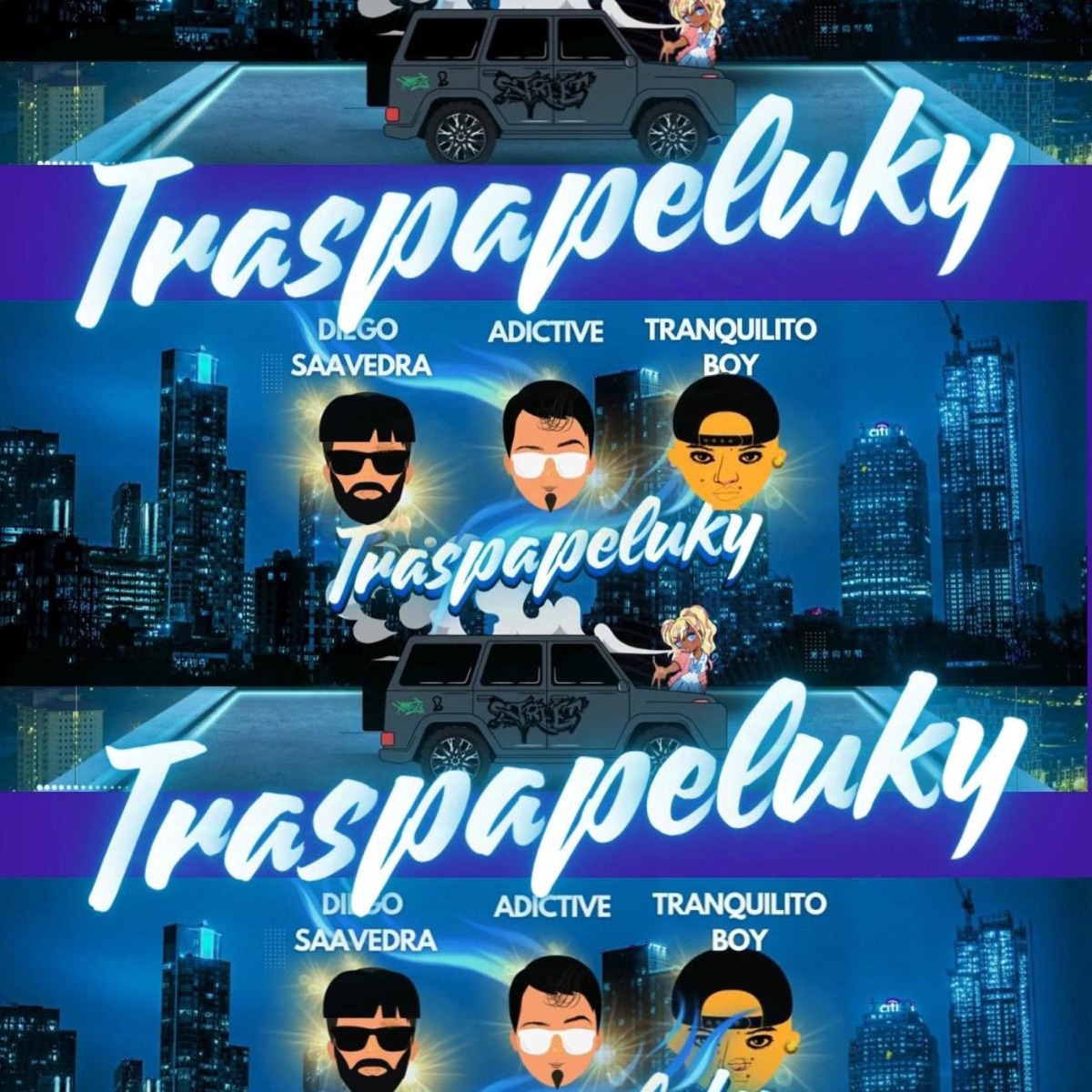 Traspapeluky (feat. DiegoSaavedra, Adictive & Prod.wuttiOnthebeat) - Single by Tranquilito boy album cover