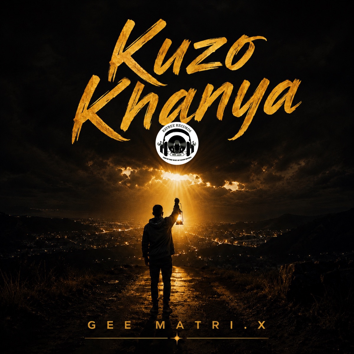 Kuzo Khanya - Single by Gee Matri.X & Kaybee Sok album cover
