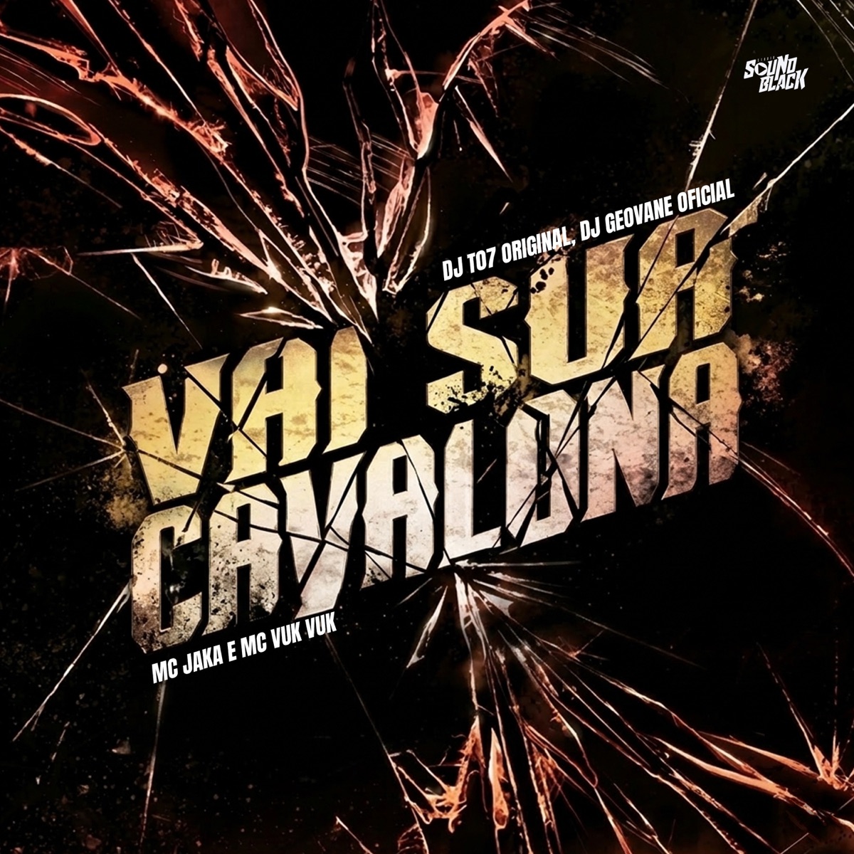 Vai Sua Cavalona - Single by Mc Jaka & Mc Vuk Vuk album cover