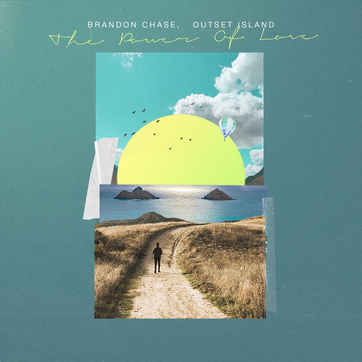 The Power Of Love - Single by Brandon Chase & outset island album cover