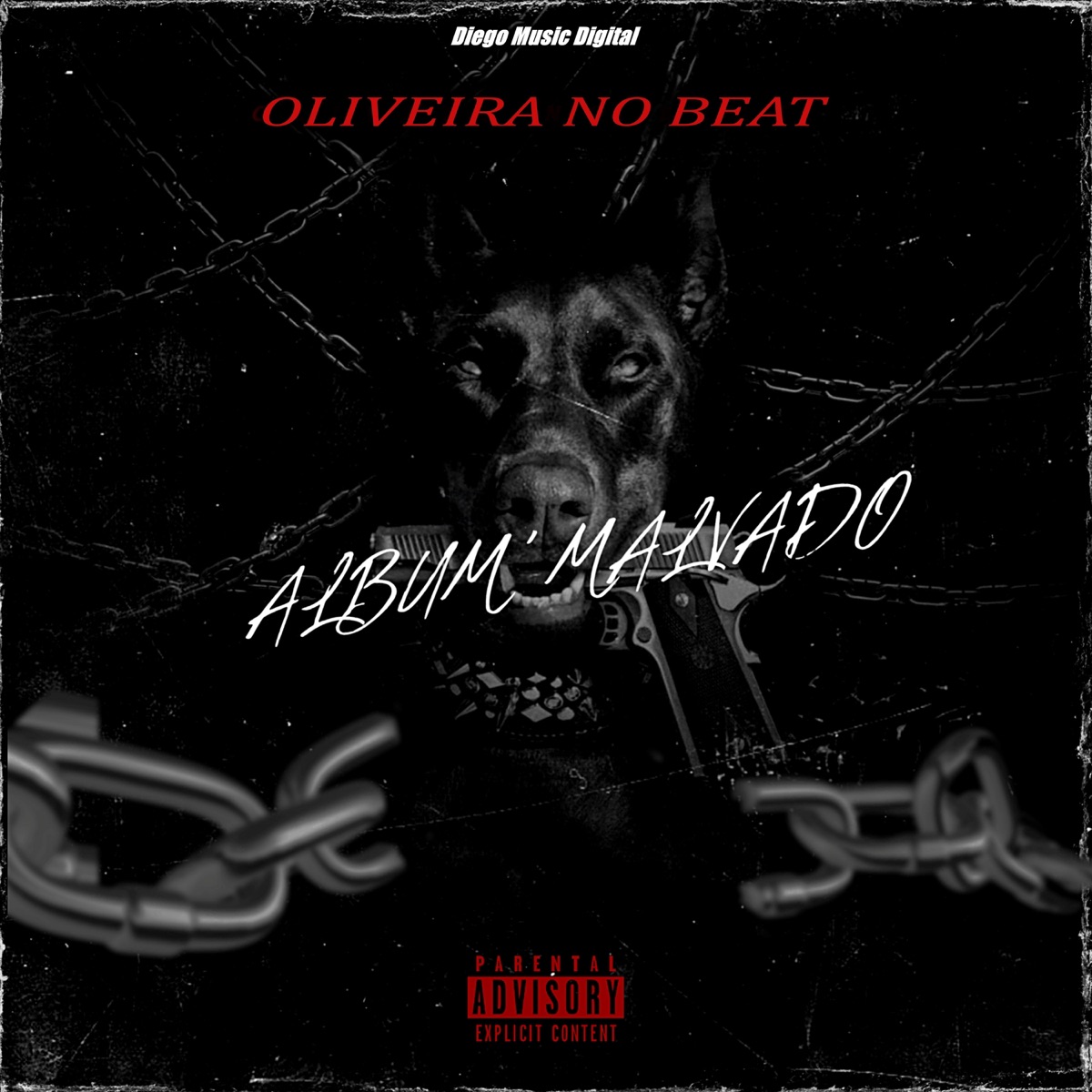 EP Malvado (Arrocha Funk) - EP by OLIVEIRA NO BEAT & DM Digital album cover