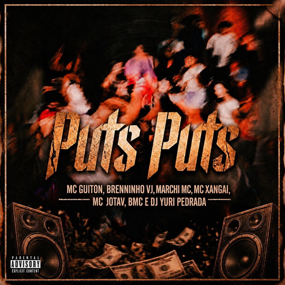 Puts Puts (feat. Marchi, MC Xangai & BMC) - Single by Mc Guiton, Brenninho VJ, MC Jotav & Dj Yuri Pedrada album cover