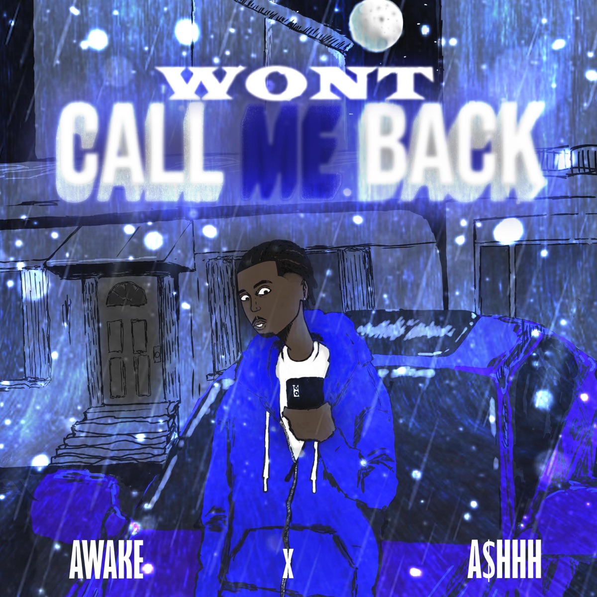 Wont Call Me Back (feat. ASHHH) - Single by AWAKE album cover