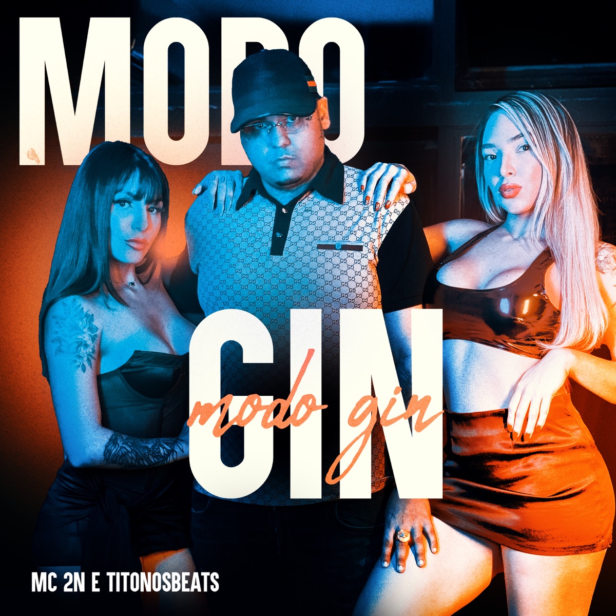 Modo Gin - Single by MC 2N & TitonosBeats album cover