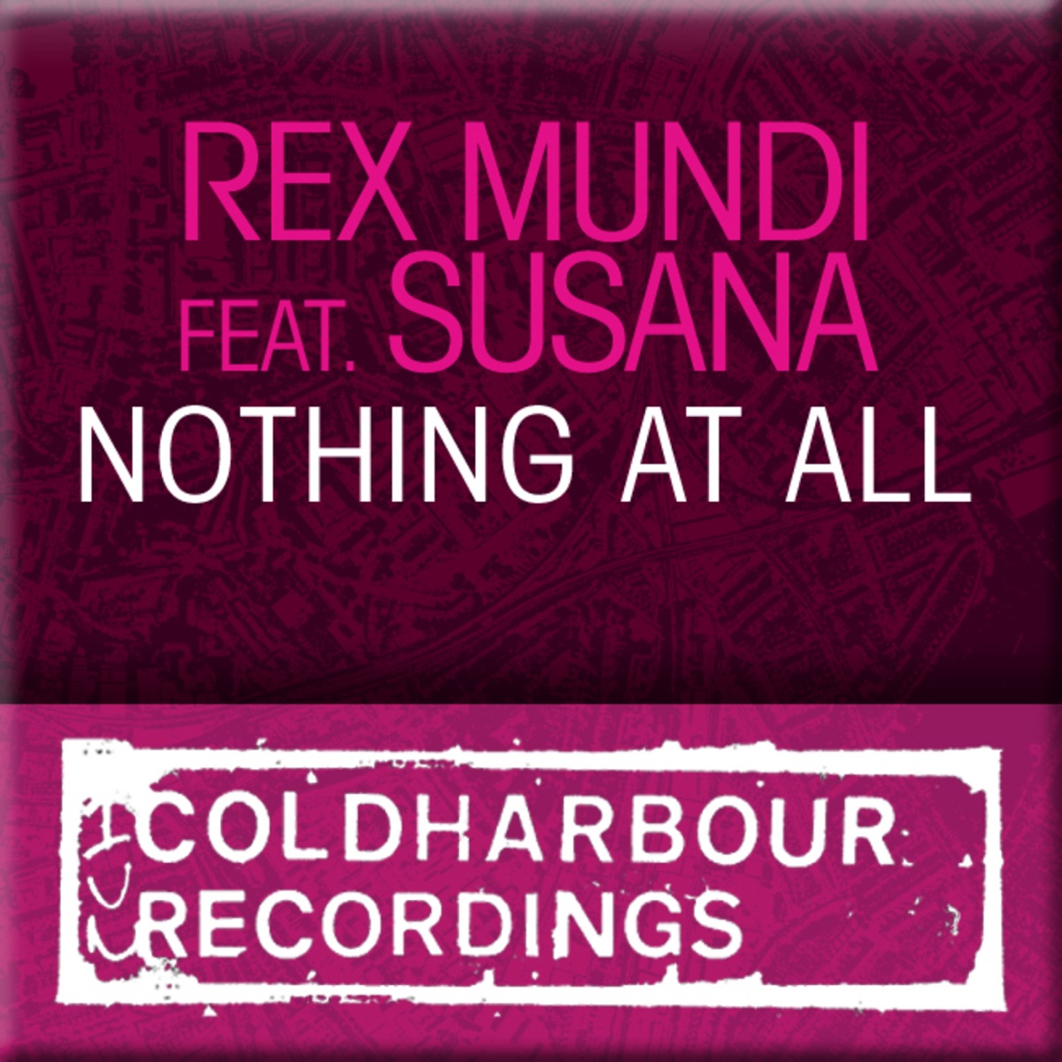 Nothing At All (feat. Susana) - EP by Rex Mundi album cover