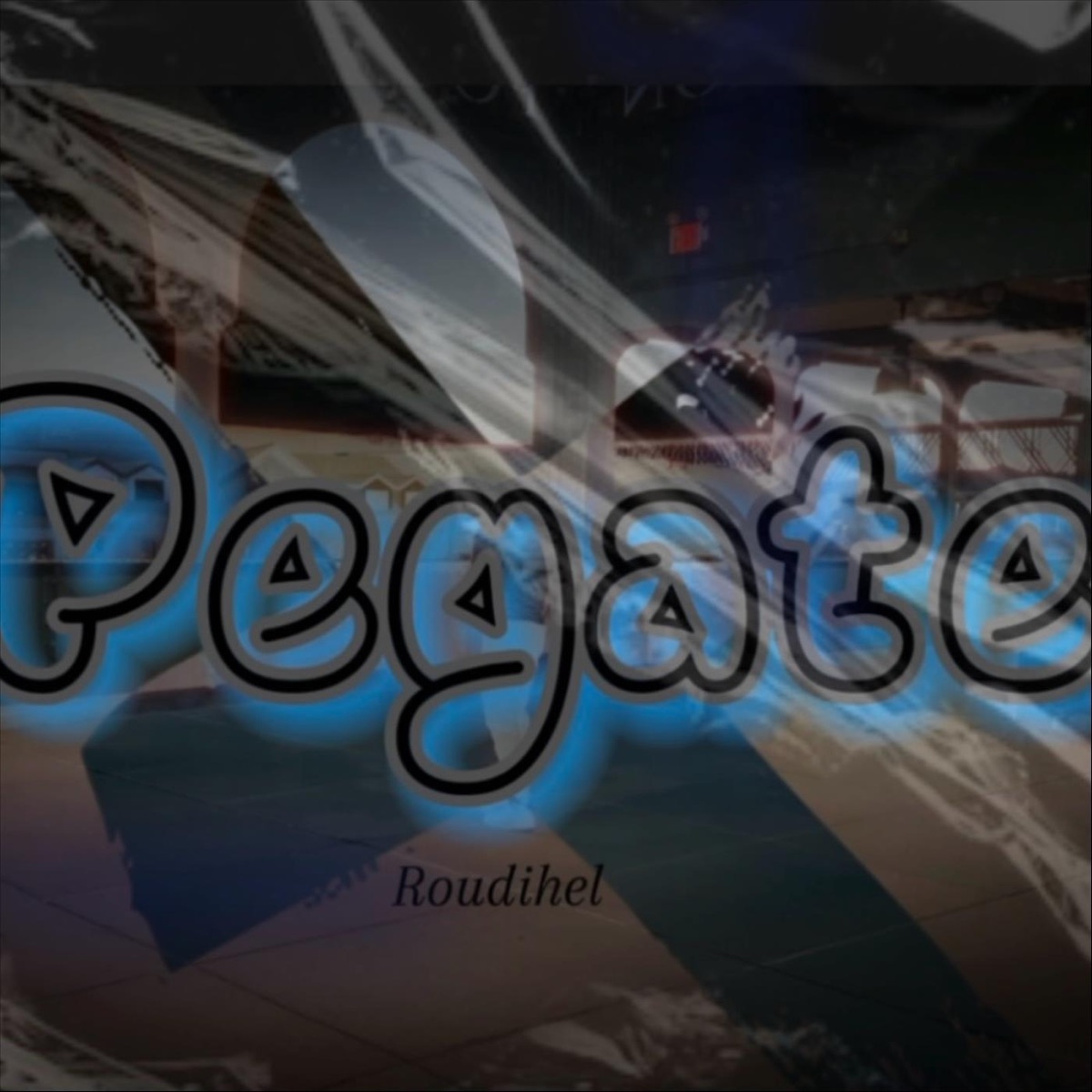 Pegate - Single by Roudihel album cover