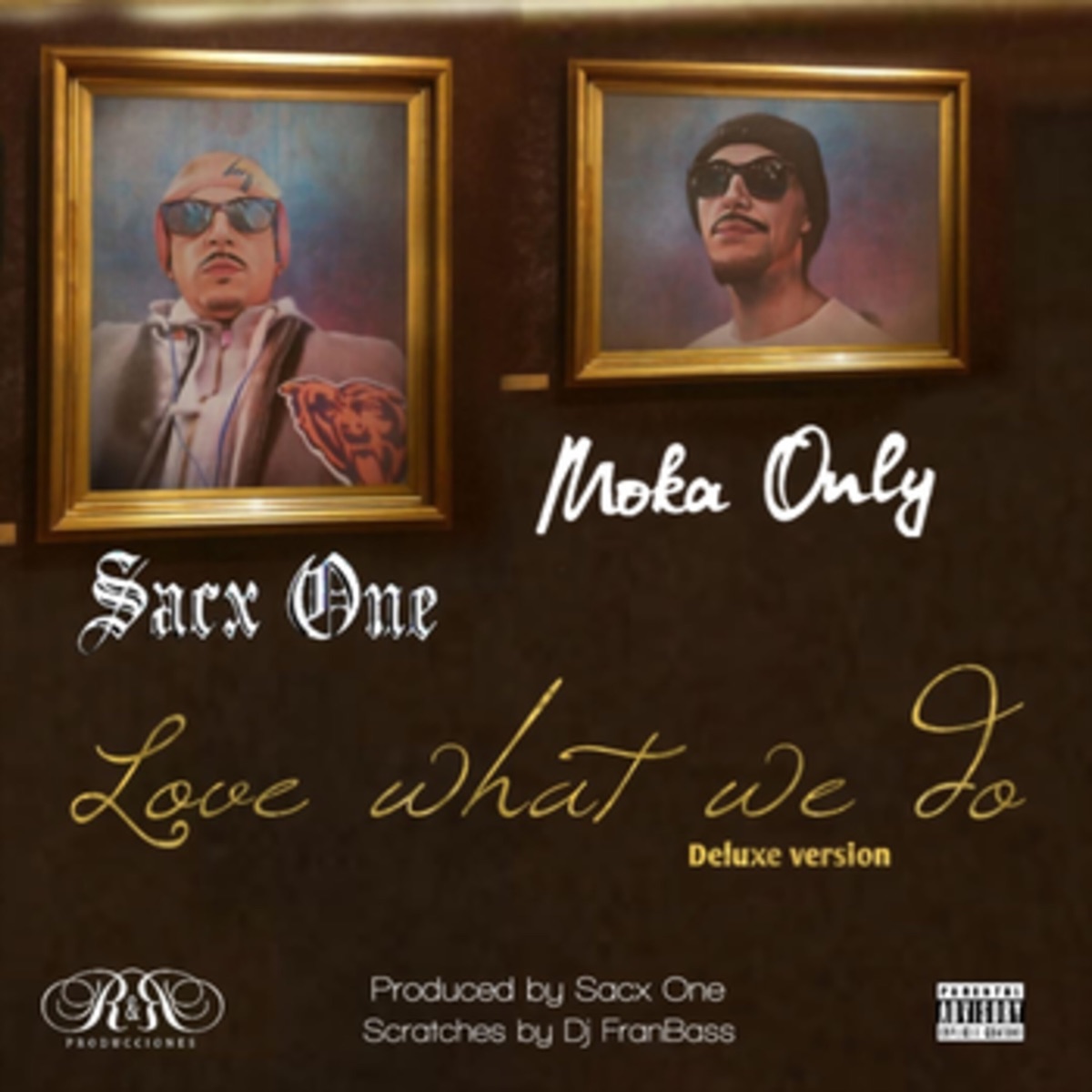 Love What We Do - Single by Sacx One, Moka Only & DJ Franbass album cover