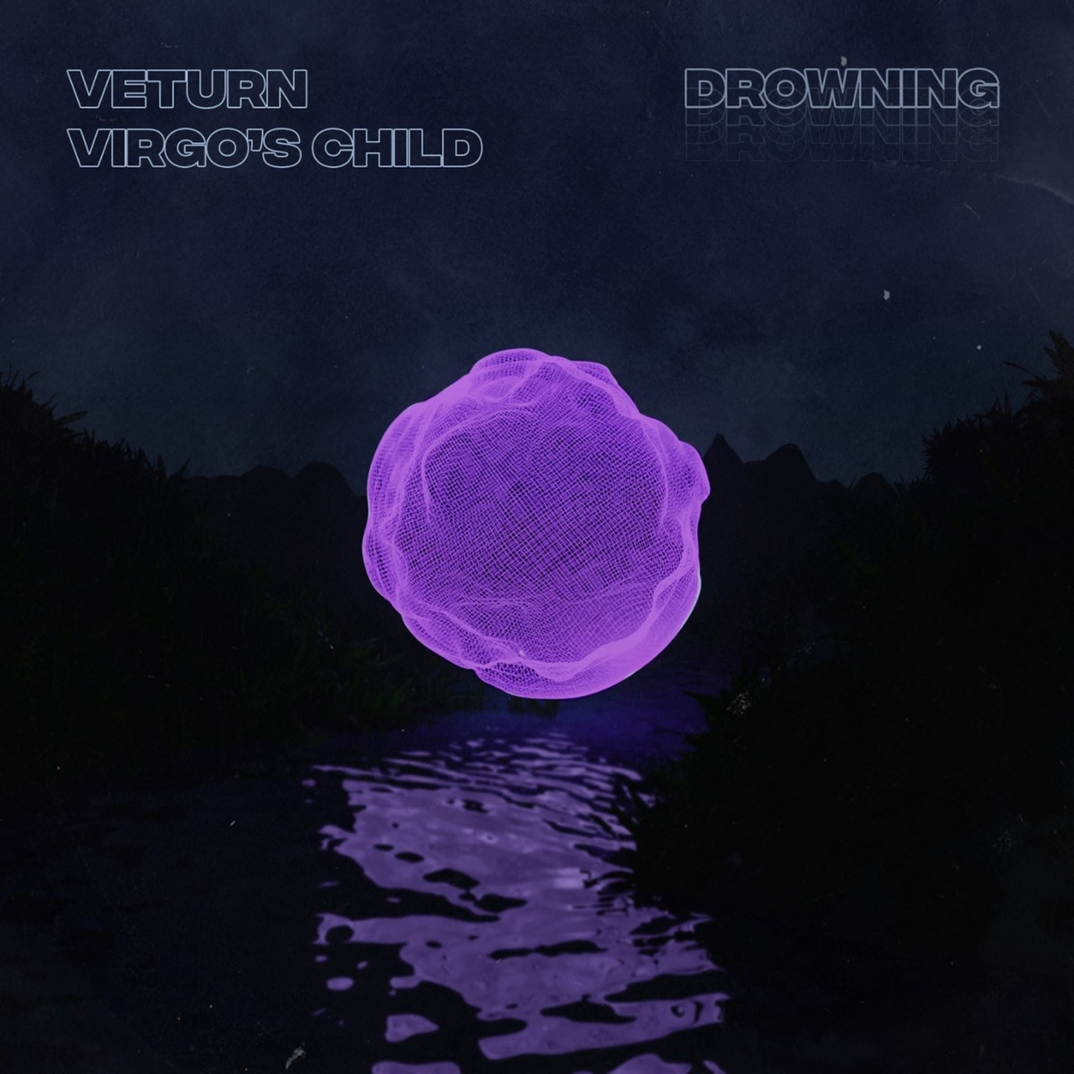 drowning - Single by Veturn & Virgo's Child album cover