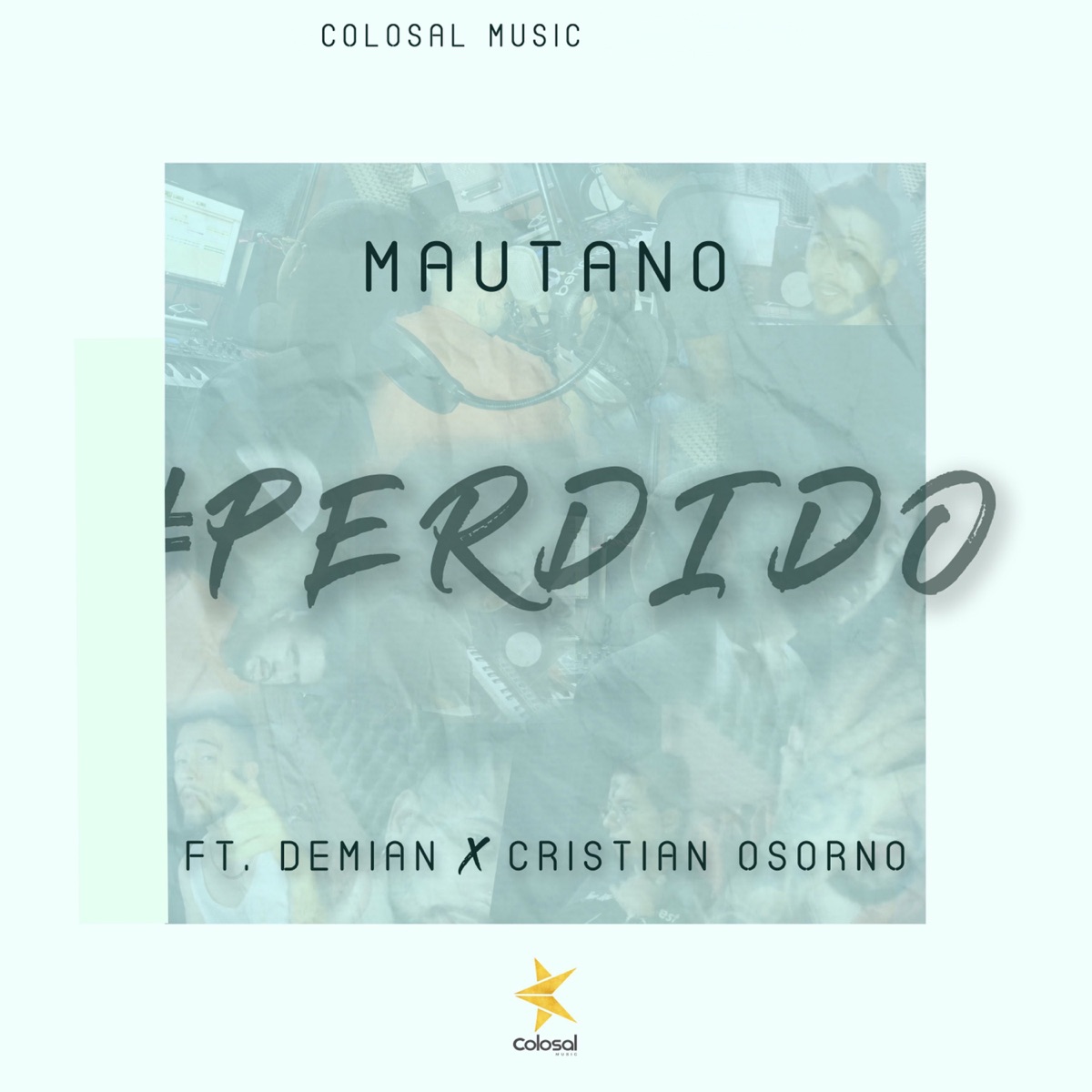 Perdido (feat. Demian & Cristian Osorno) - Single by Mautano album cover