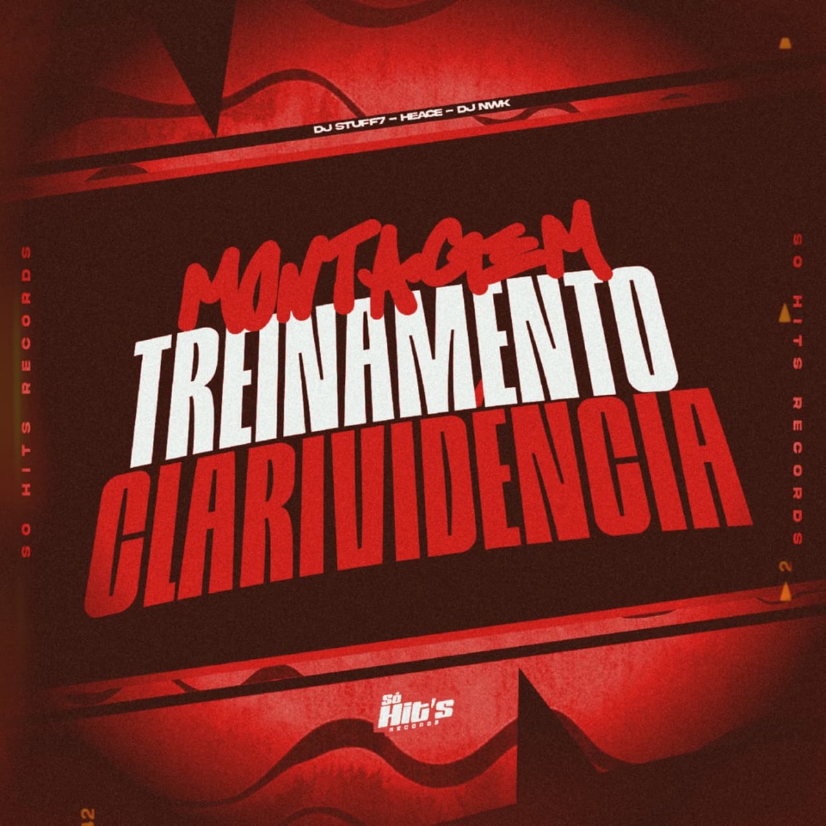 Montagem Treinamento Clarividencia - Single by Heace, DJ STUFF7 & DJ NWk album cover