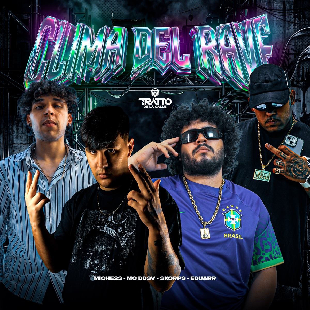 Clima del Rave (feat. Miche23) - Single by Mc DDSV album cover