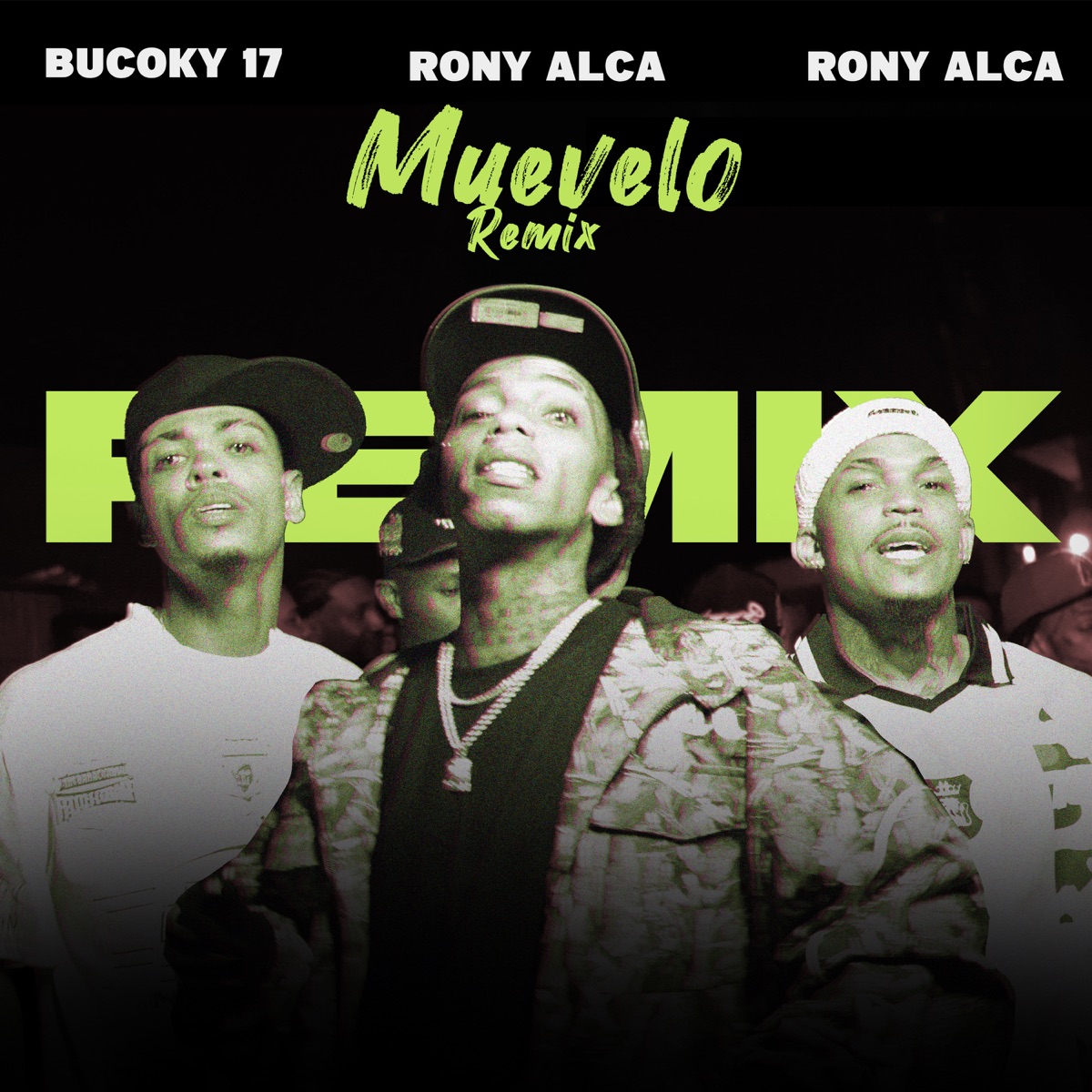 Muévelo (Remix) - Single by Rony Alca, Bucoky 17 & El Mentao album cover