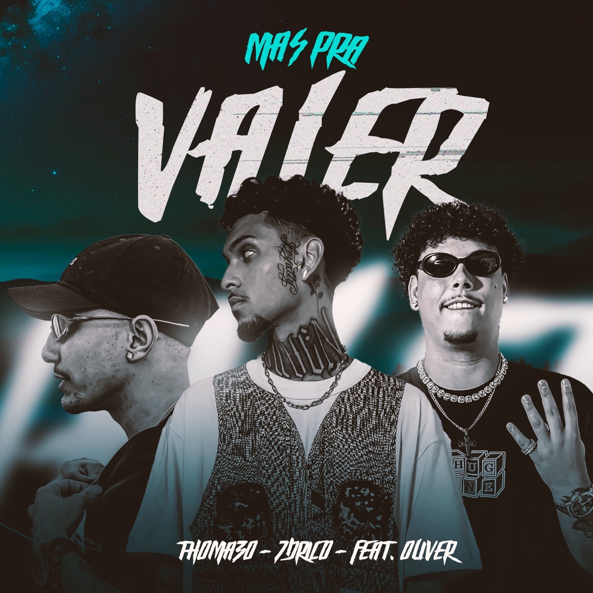 Mas Pra Valer (feat. Oliver) - Single by Thomazo & 7Drico album cover