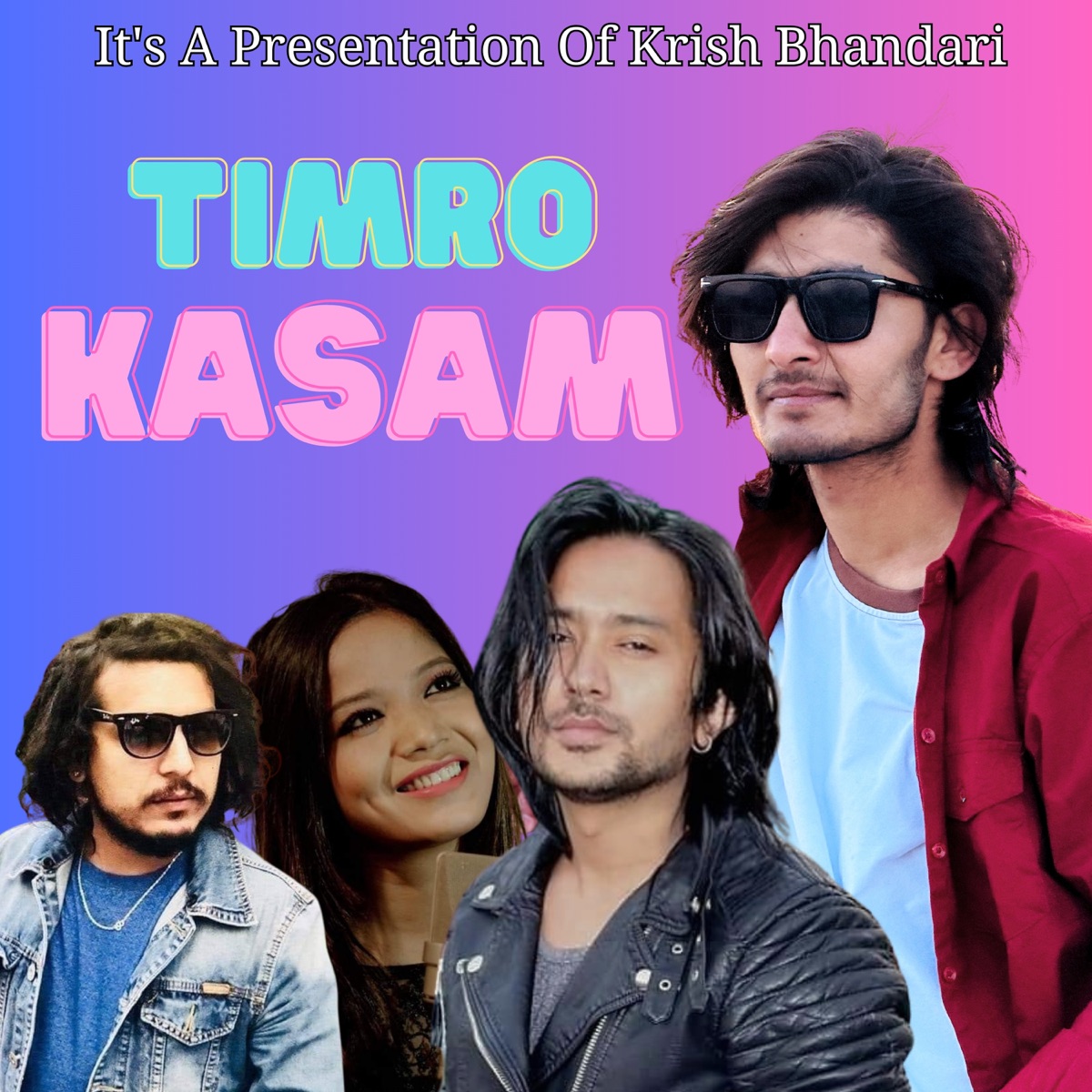 Timro Kasam - Single by Krish Bhandari, Annu Chaudhary & Suman KC album cover