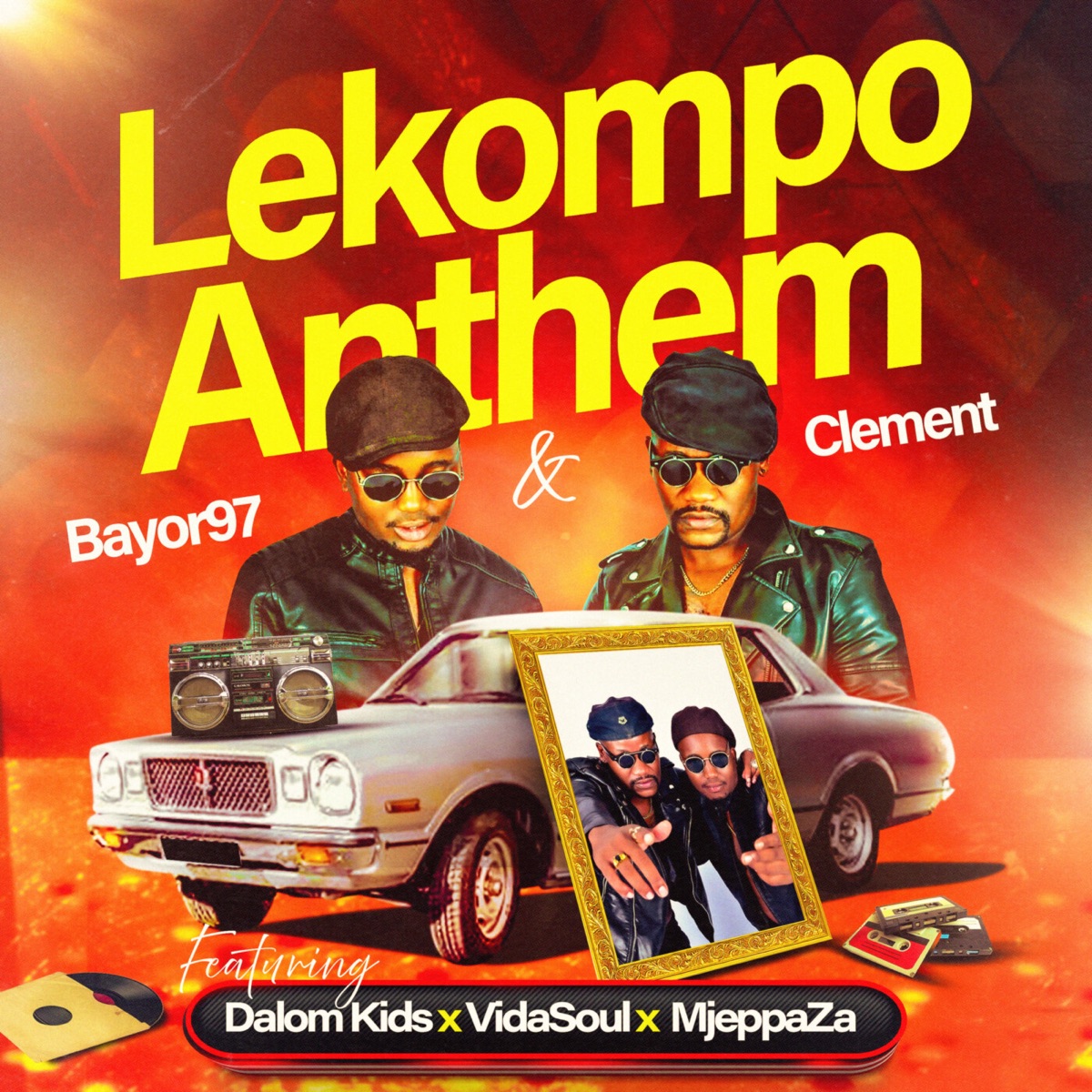 Lekompo Anthem (feat. Dalom Kids, Vidasoul & MjeppaZa) - Single by Bayor97 & Clement album cover