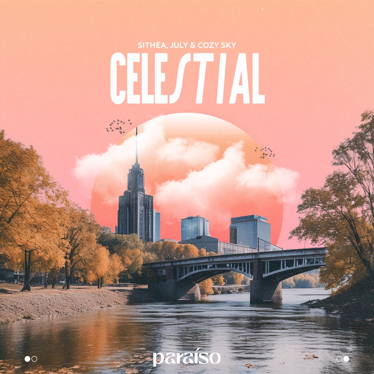 Celestial - Single by SITHEA, July & Cozy Sky album cover