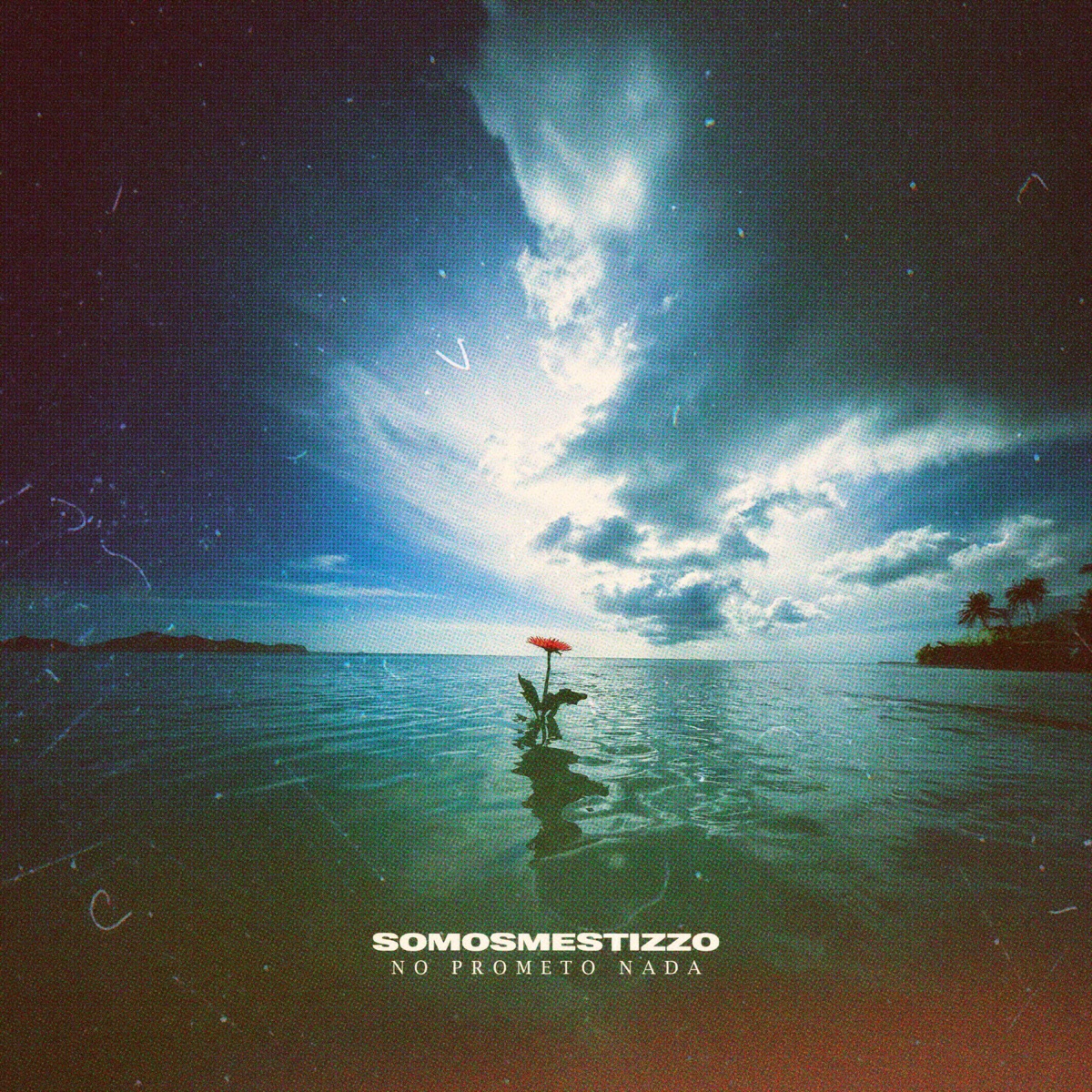 No Prometo Nada - Single by somosmestizzo album cover