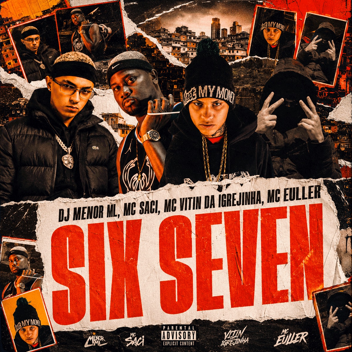 Six Seven - Single by DJ MENOR ML, MC Saci, Mc Vitin Da Igrejinha & mc euller album cover