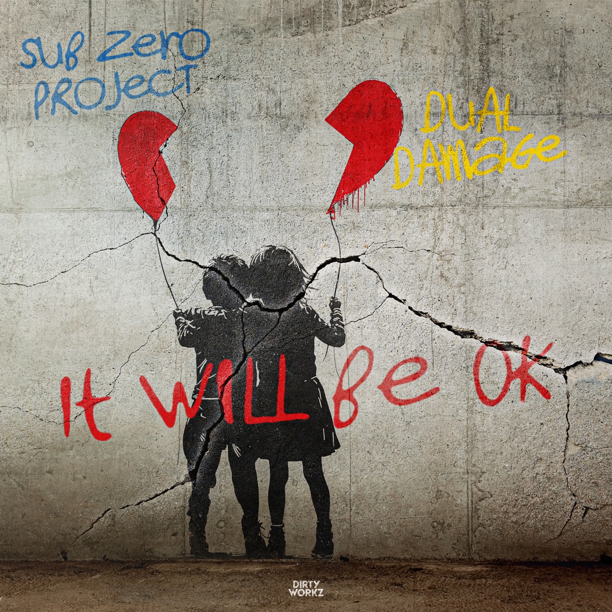 It Will Be Ok - Single by Sub Zero Project & Dual Damage album cover
