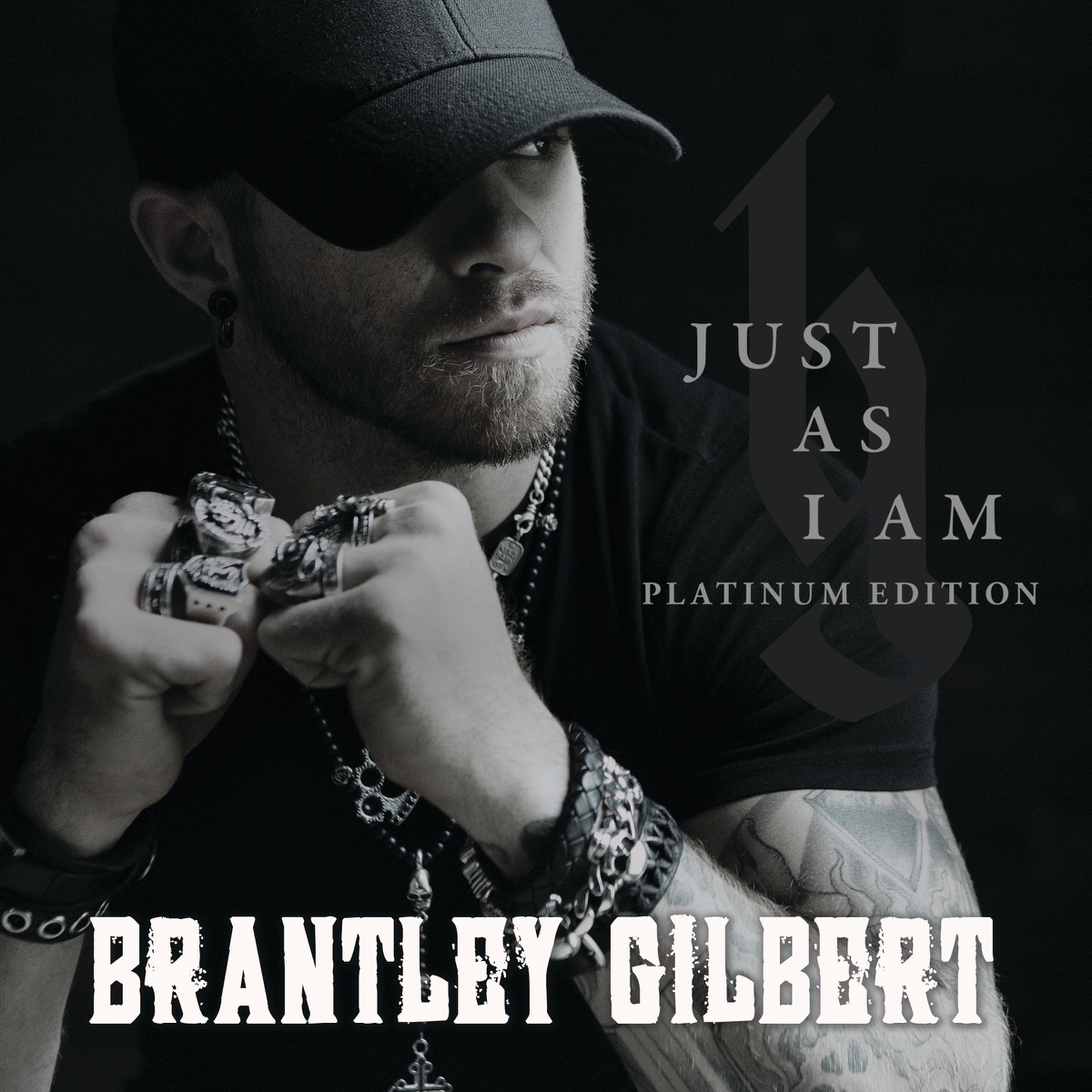 Just as I Am (Platinum Edition) by Brantley Gilbert album cover