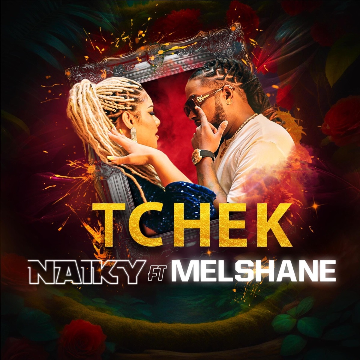 TCHEK (feat. MELSHANE) - Single by Naïky album cover