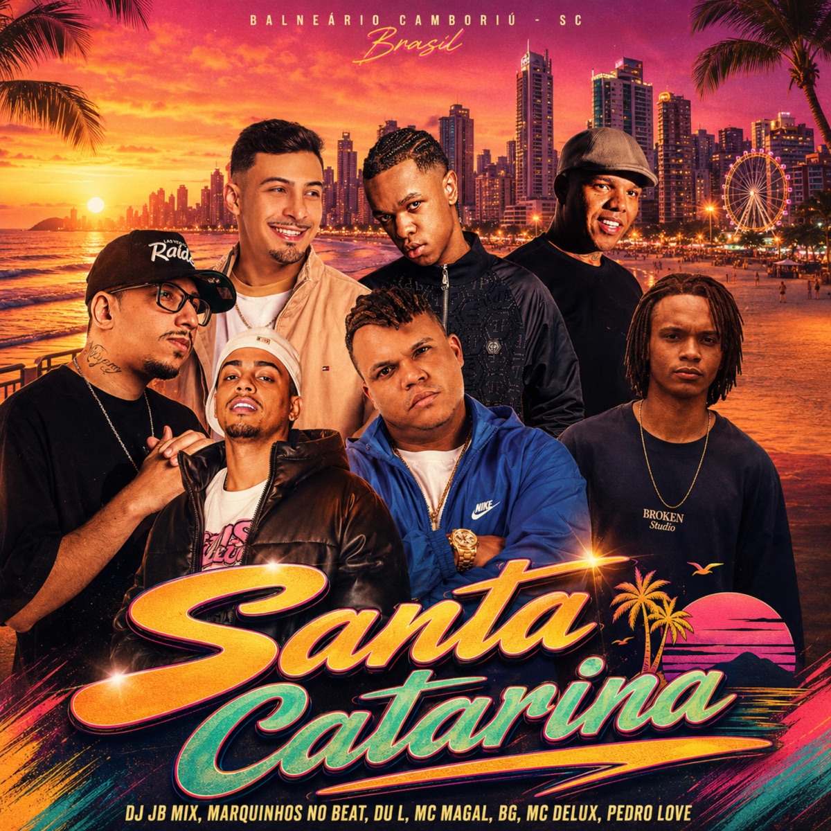 Santa Catarina (feat. DU'L, MC Pedro Love & bg_____________________) - Single by DJ JB Mix, Marquinho no Beat, Mc Magal & Mc Delux album cover