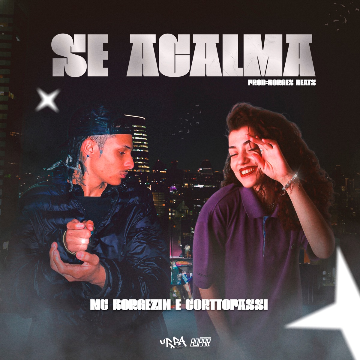Se Acalma - Single by MC borgezin & Corttopassi album cover