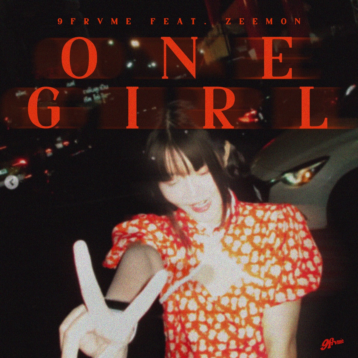 ONE GIRL (feat. ZEEMON) - Single by 9frvme album cover