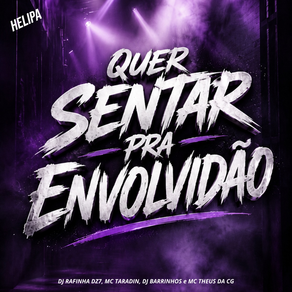 Quer Sentar pra Envolvidão - Single by MC Taradin & mc theus da cg album cover