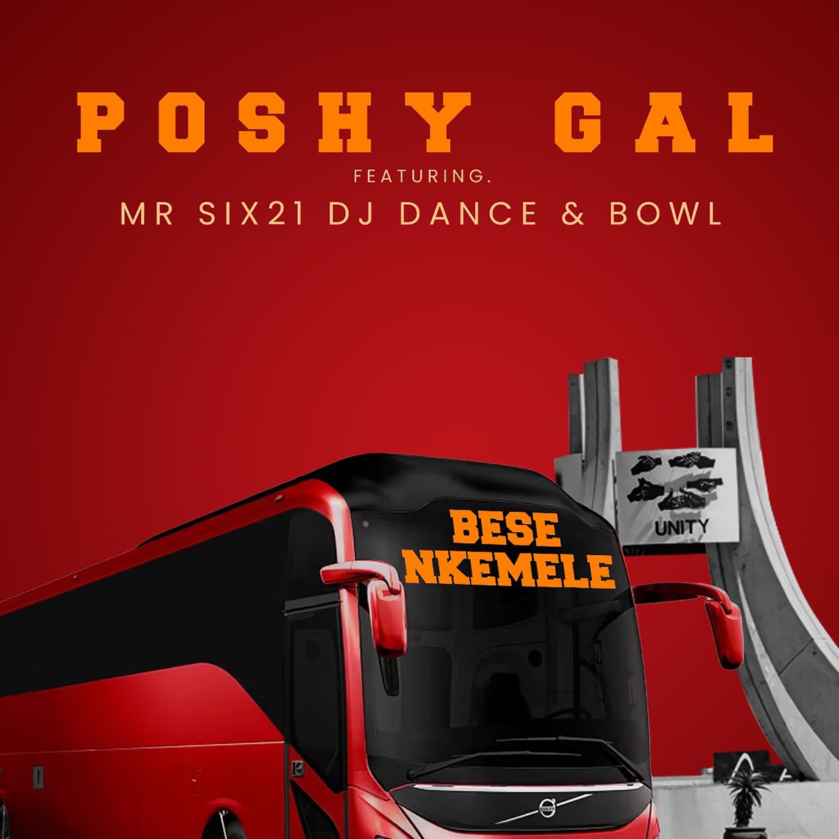 Bese Nkemele (feat. Mr Six21 DJ Dance & Bowl) - Single by Poshy Gal album cover