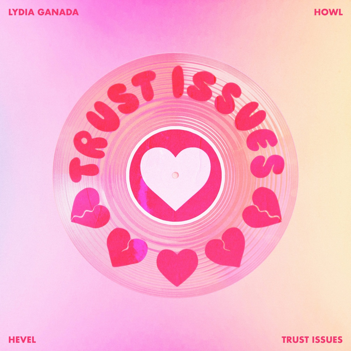 TRUST ISSUES - Single by Howl, Lydia Ganada & Hevel album cover