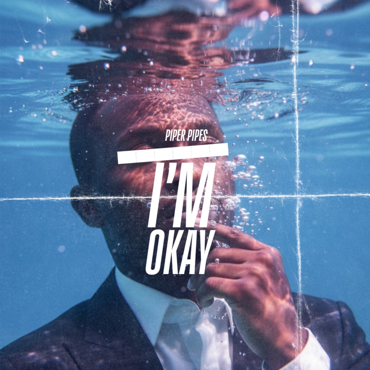 I'M OKAY (Original) - Single by Piper Pipes album cover